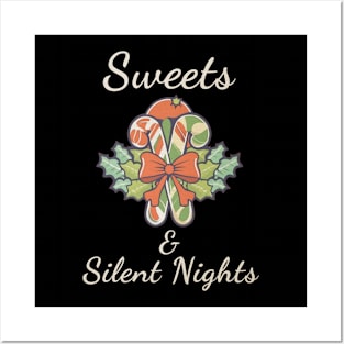 Sweets And Silent Nights T-shirt Posters and Art